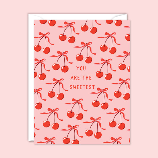You Are The Sweetest Cherries Card