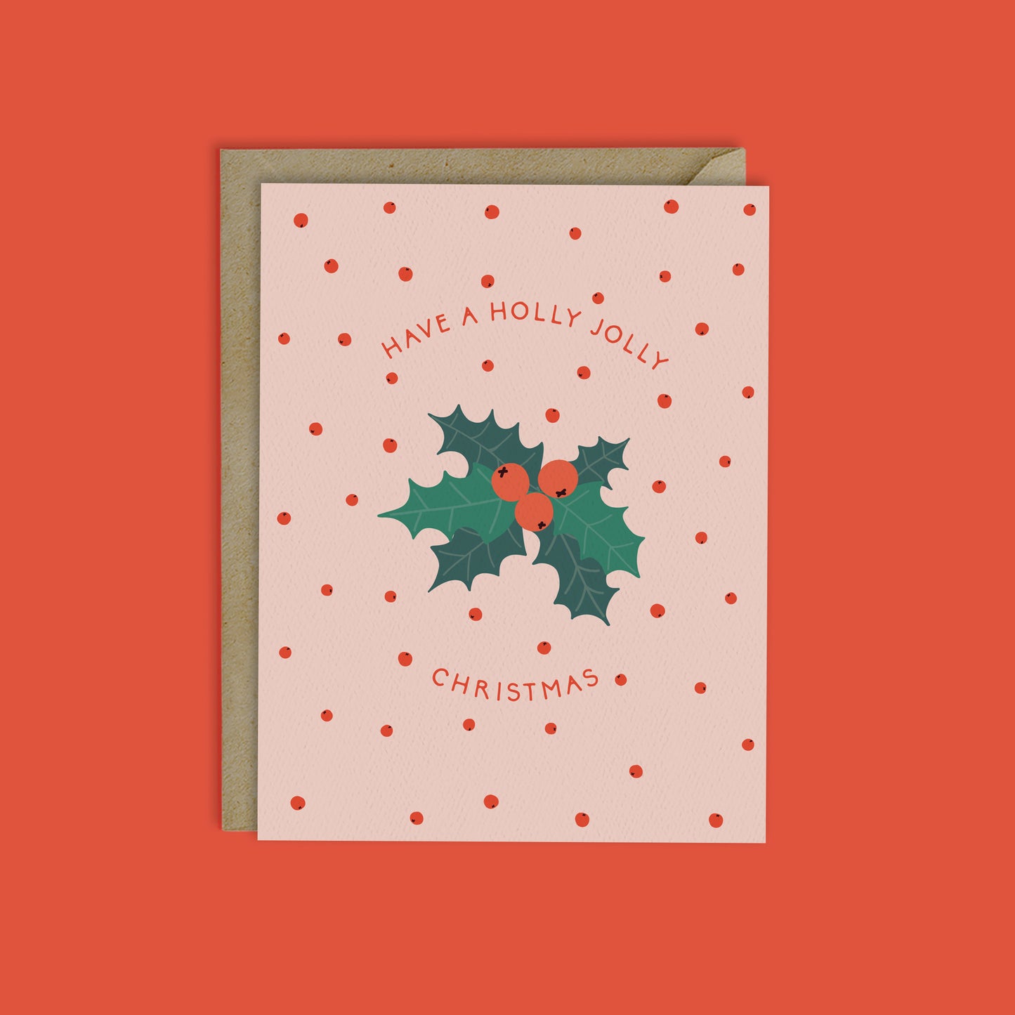 HOLLY JOLLY CHRISTMAS CARD